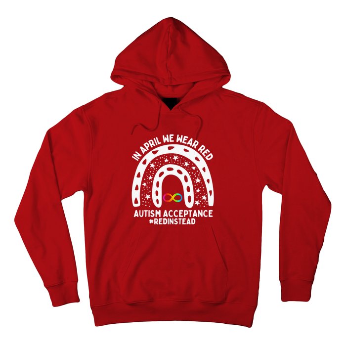 In April We Wear Red Autism Awareness Acceptance Red Instead Hoodie