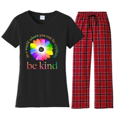 In A World Where You Can Be Anything Be Kind Gift Women's Flannel Pajama Set