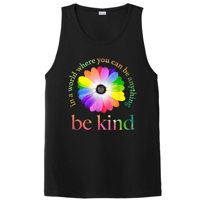 In A World Where You Can Be Anything Be Kind Gift PosiCharge Competitor Tank