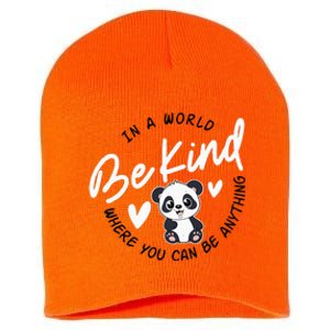 In A World Be Kind Panda Anti Bullying Unity Day Orange Short Acrylic Beanie