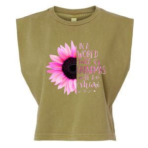 In A World Full Of Grandmas Be A Mimi Sunflower Garment-Dyed Women's Muscle Tee