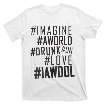 Imagine A World Drunk On Love Black And White Premium T-Shirt