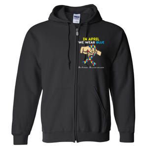 In April We Wear Blue Autism Awareness Full Zip Hoodie