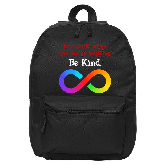 In A World Where You Can Be Everything Be Kind 16 in Basic Backpack