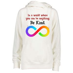 In A World Where You Can Be Everything Be Kind Womens Funnel Neck Pullover Hood