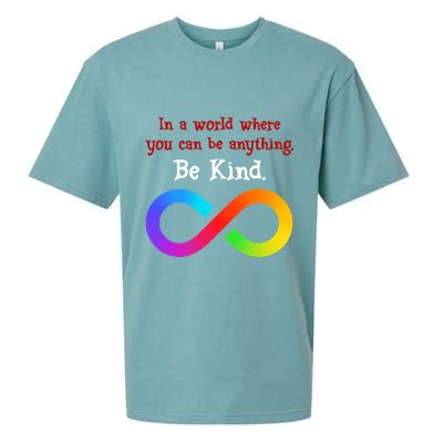 In A World Where You Can Be Everything Be Kind Sueded Cloud Jersey T-Shirt