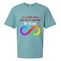 In A World Where You Can Be Everything Be Kind Sueded Cloud Jersey T-Shirt