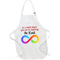 In A World Where You Can Be Everything Be Kind Apron