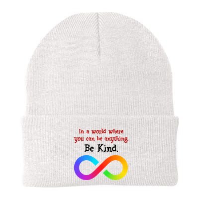 In A World Where You Can Be Everything Be Kind Beanie