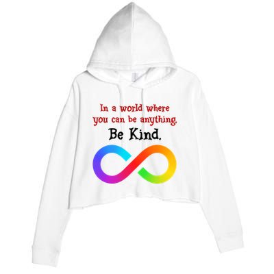 In A World Where You Can Be Everything Be Kind Crop Fleece Hoodie