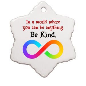 In A World Where You Can Be Everything Be Kind Ceramic Star Ornament