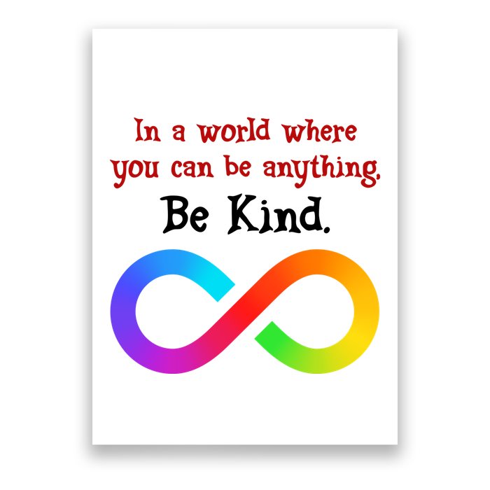 In A World Where You Can Be Everything Be Kind Poster