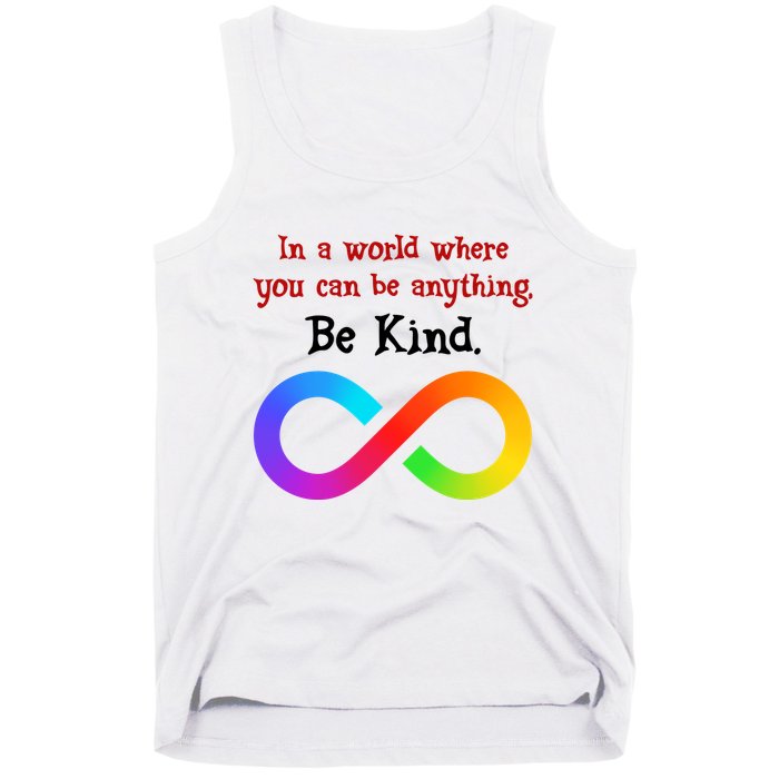 In A World Where You Can Be Everything Be Kind Tank Top
