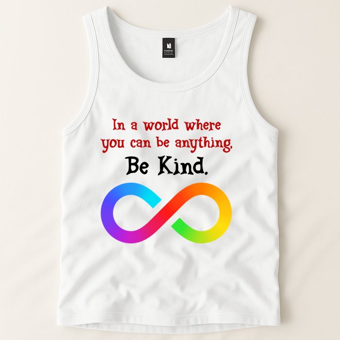 In A World Where You Can Be Everything Be Kind Tank Top