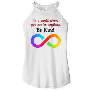 In A World Where You Can Be Everything Be Kind Women's Perfect Tri Rocker Tank