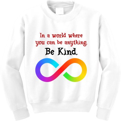 In A World Where You Can Be Everything Be Kind Kids Sweatshirt