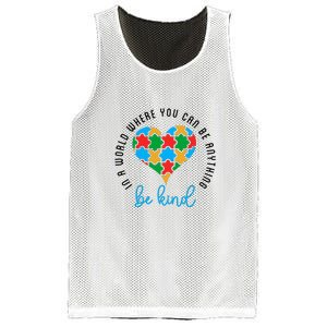 In A World Where You Can Be Anything Be Kind Autism Awareness Mesh Reversible Basketball Jersey Tank