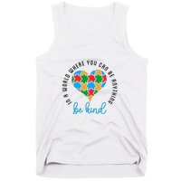 In A World Where You Can Be Anything Be Kind Autism Awareness Tank Top