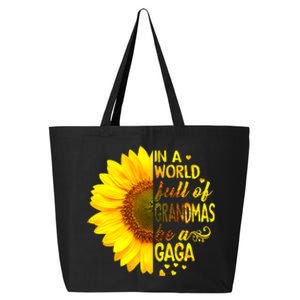 In A World Full Of Grandmas Be Gaga Sunflower 25L Jumbo Tote