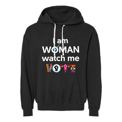 I Am Woman Watch Me Vote Garment-Dyed Fleece Hoodie