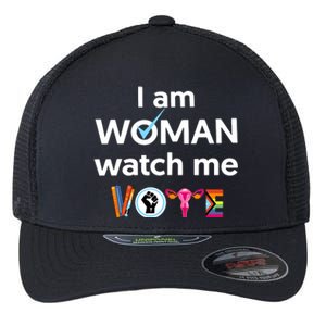 I Am Woman Watch Me Vote Flexfit Unipanel Trucker Cap