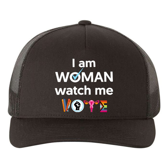 I Am Woman Watch Me Vote Yupoong Adult 5-Panel Trucker Hat