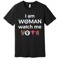 I Am Woman Watch Me Vote Premium T-Shirt