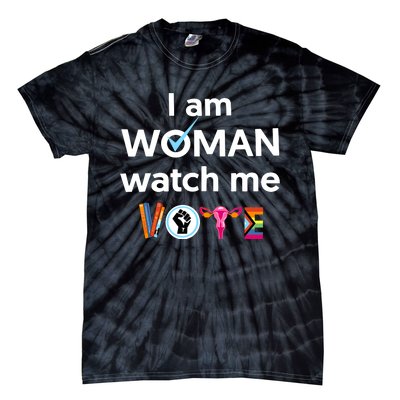 I Am Woman Watch Me Vote Tie-Dye T-Shirt