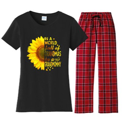 In A World Full Of Grandmas Be Grandmommy Sunflower Women's Flannel Pajama Set