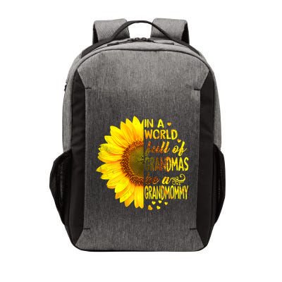 In A World Full Of Grandmas Be Grandmommy Sunflower Vector Backpack