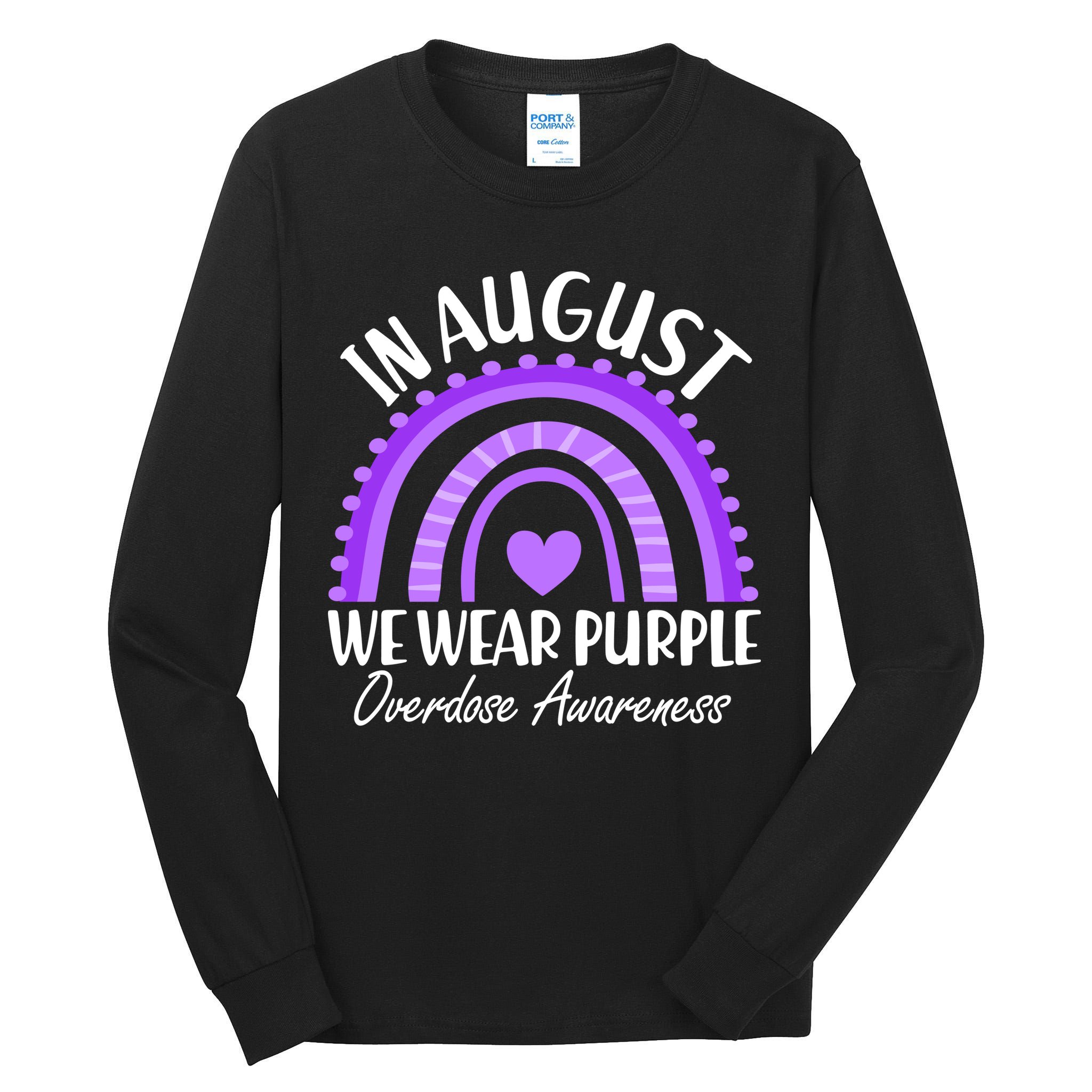 In August We Wear Purple Overdose Awareness Purple Rainbow Tall Long Sleeve T-Shirt