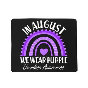 In August We Wear Purple Overdose Awareness Purple Rainbow Mousepad