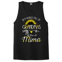 In A World Full Of Grandmas Be A Mima Grandma Gifts PosiCharge Competitor Tank