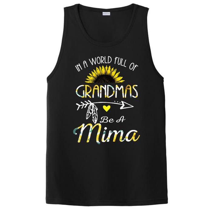 In A World Full Of Grandmas Be A Mima Grandma Gifts PosiCharge Competitor Tank