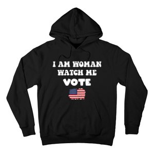 I Am Woman Watch Me Vote Hoodie