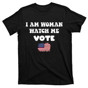 I Am Woman Watch Me Vote T-Shirt