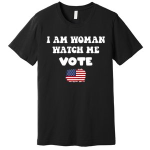 I Am Woman Watch Me Vote Premium T-Shirt