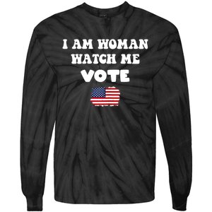 I Am Woman Watch Me Vote Tie-Dye Long Sleeve Shirt