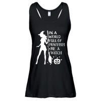 In A World Full Of Princesses Be A Witch Halloween Ladies Essential Flowy Tank