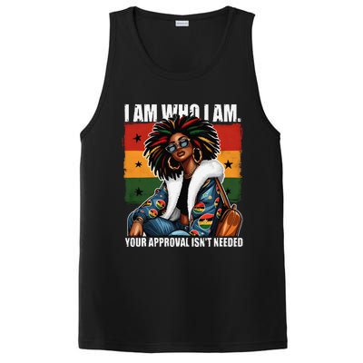 I Am Who I Am Your Approval IsnT Needed Black Girl Woman PosiCharge Competitor Tank