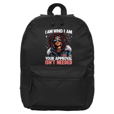 I Am Who I Am Your Approval IsnT Needed Black Afro Girl 16 in Basic Backpack