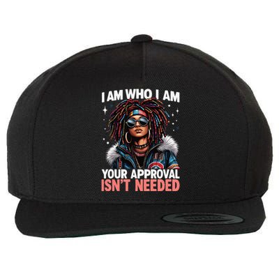 I Am Who I Am Your Approval IsnT Needed Black Afro Girl Wool Snapback Cap