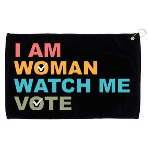 I Am Woman Watch Me Vote Grommeted Golf Towel