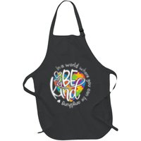 In A World Where You Can Be Anything Be Kind Kindness Apron