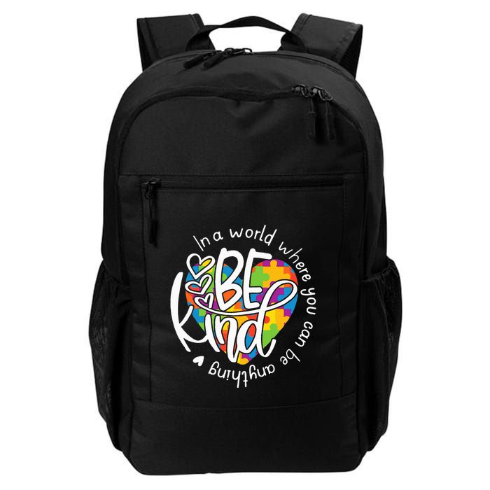 In A World Where You Can Be Anything Be Kind Kindness Backpack