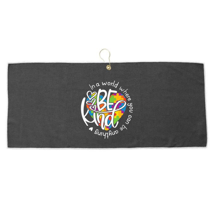 In A World Where You Can Be Anything Be Kind Kindness Large Microfiber Waffle Golf Towel