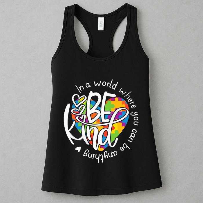 In A World Where You Can Be Anything Be Kind Kindness Womens Tank Top