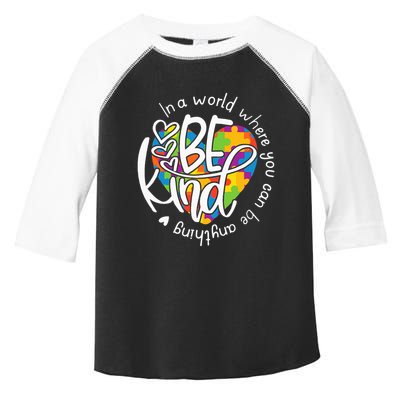 In A World Where You Can Be Anything Be Kind Kindness Toddler Fine Jersey T-Shirt