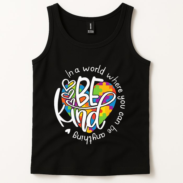 In A World Where You Can Be Anything Be Kind Kindness Tank Top