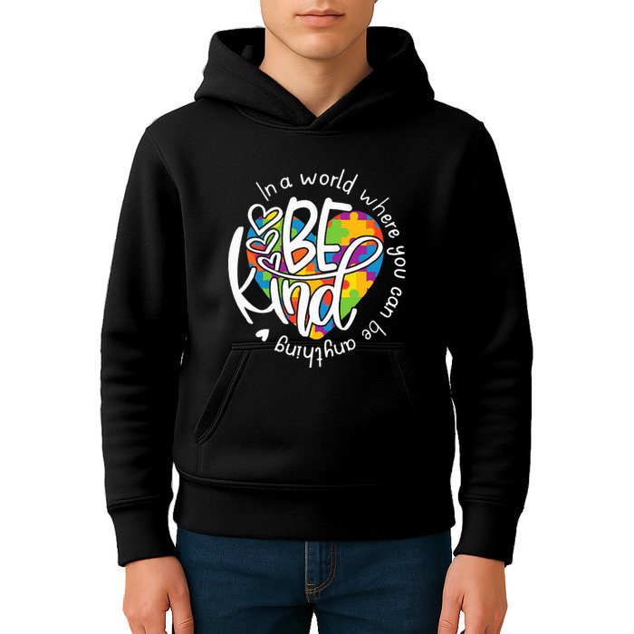 In A World Where You Can Be Anything Be Kind Kindness Kids Hoodie